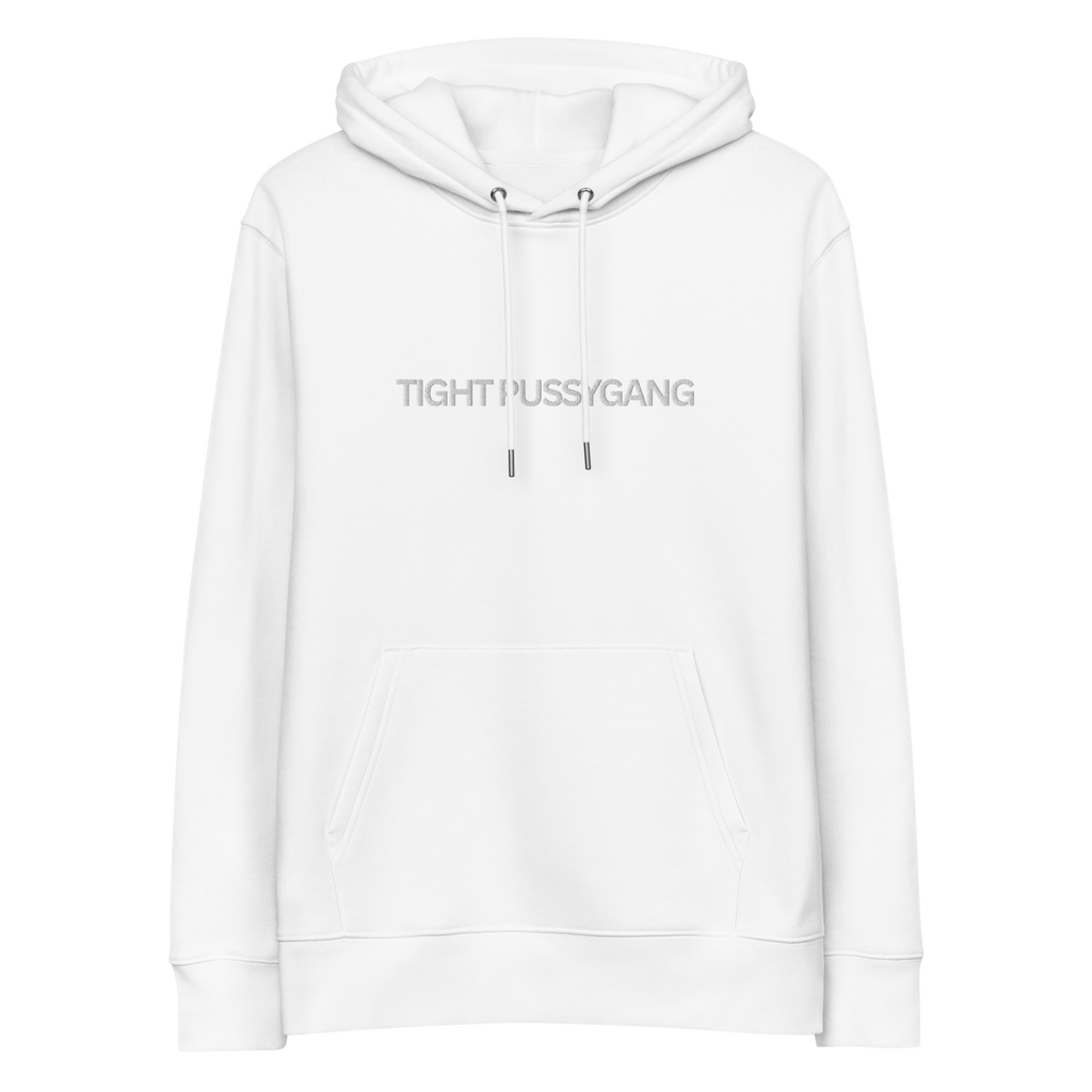 "TIGHT PUSSYGANG" Hoodie