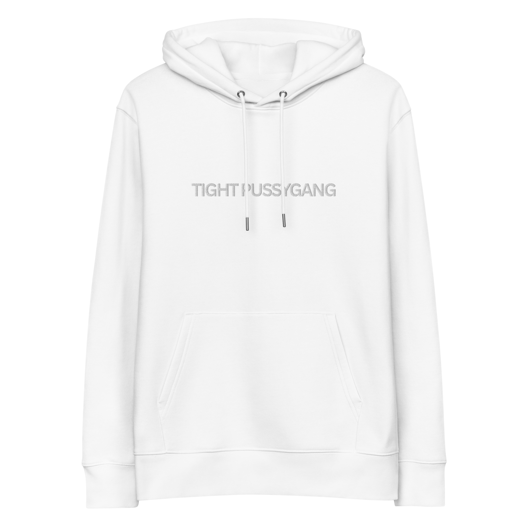 "TIGHT PUSSYGANG" Hoodie
