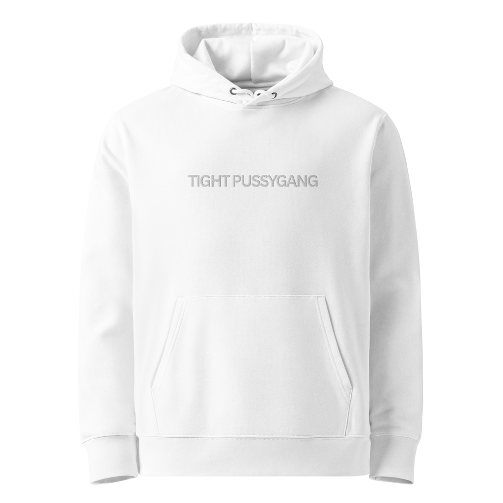"TIGHT PUSSYGANG" Hoodie